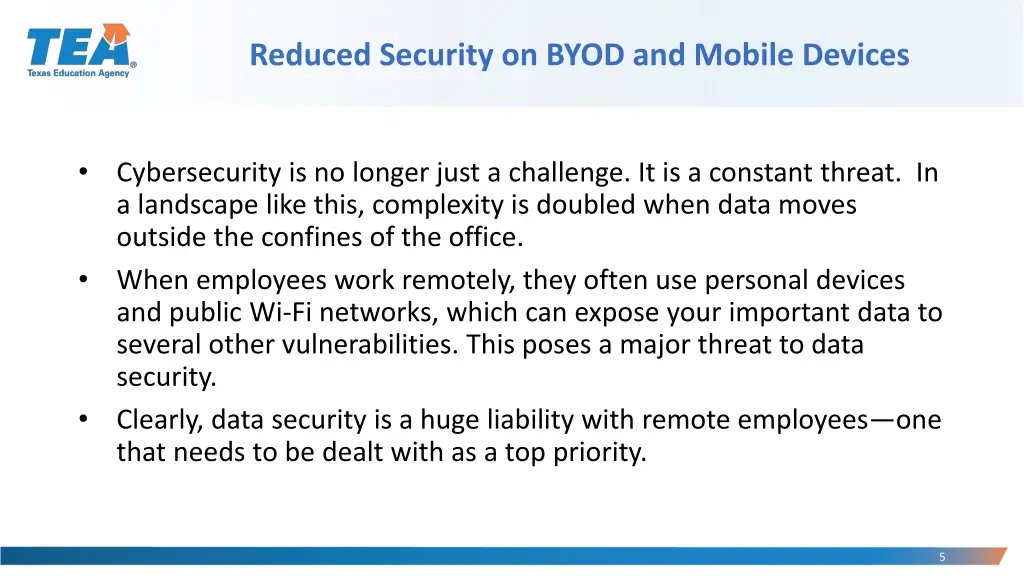 reduced security on byod and mobile devices