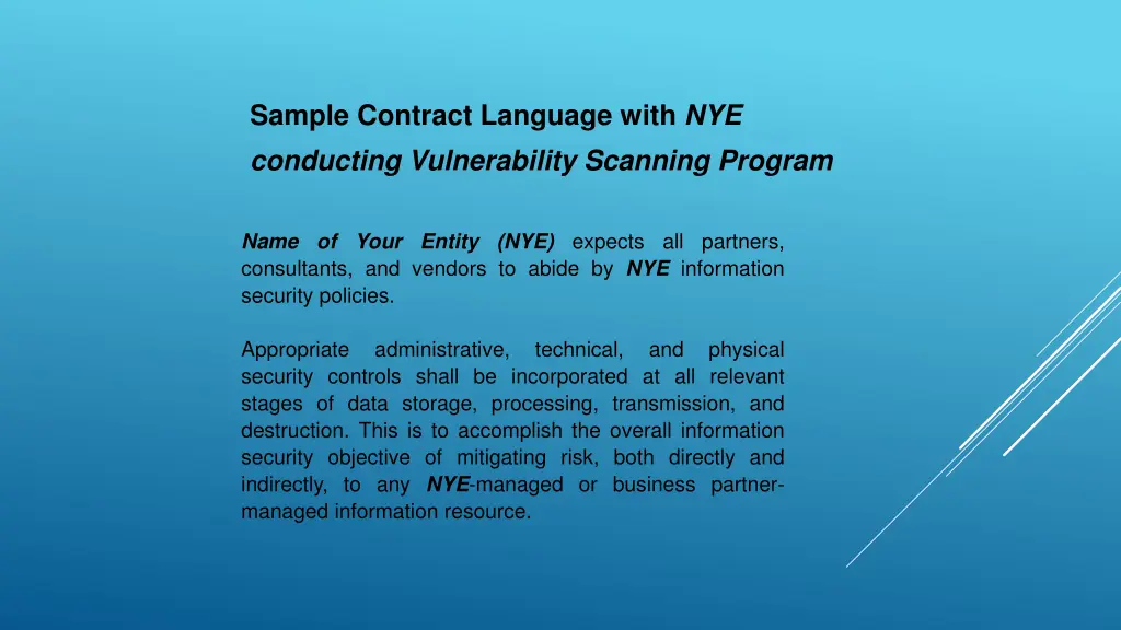 sample contract language with nye conducting