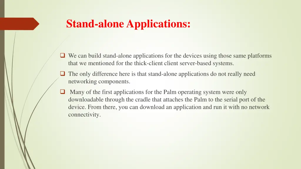 stand alone applications