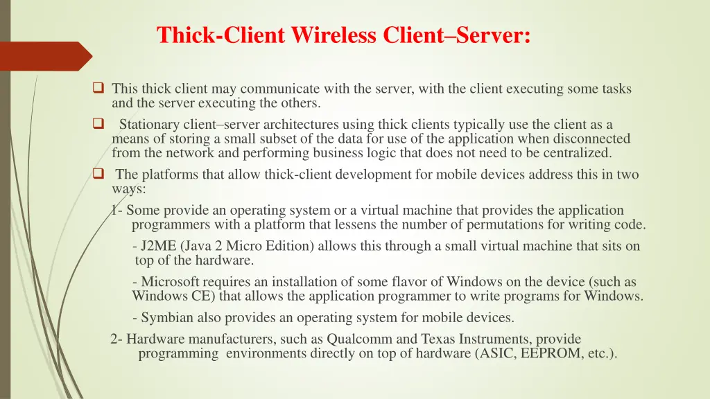 thick client wireless client server