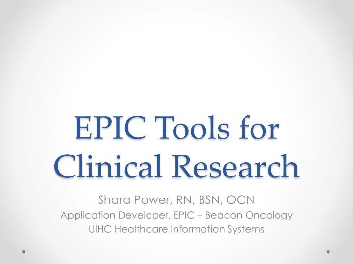 epic tools for clinical research shara power