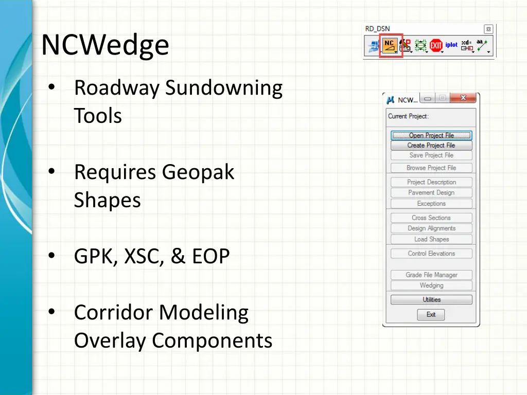 ncwedge roadway sundowning tools