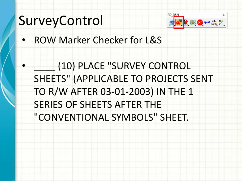 surveycontrol row marker checker for l s