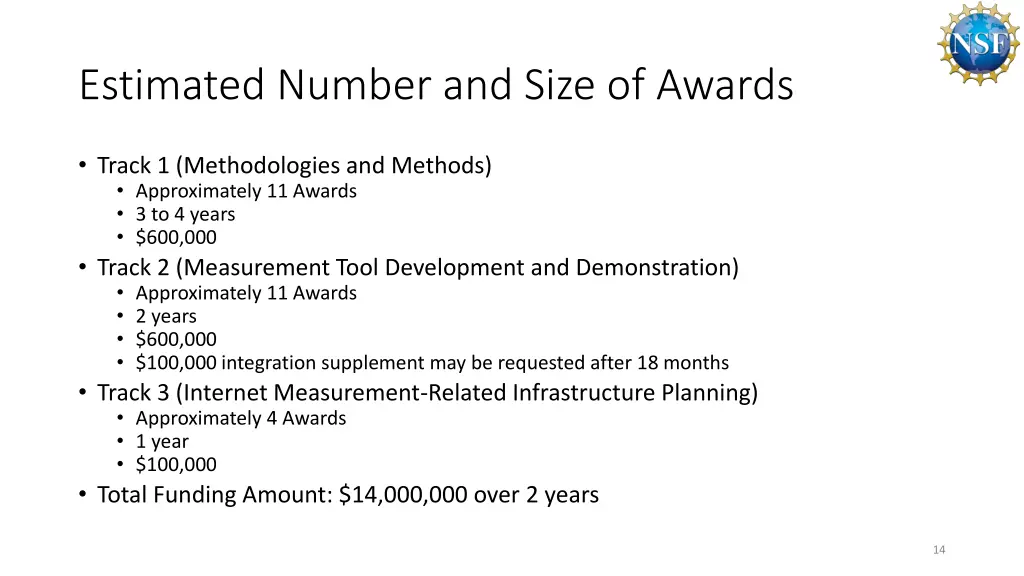 estimated number and size of awards