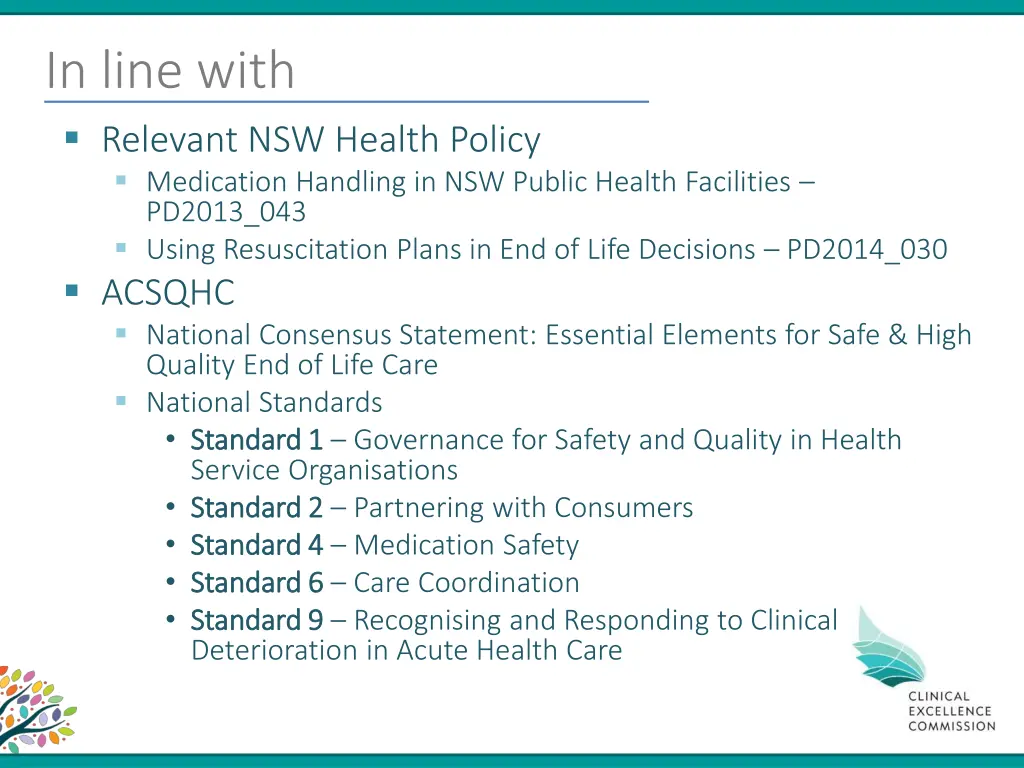 in line with relevant nsw health policy