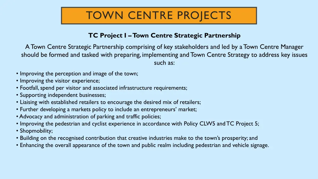 town centre projects