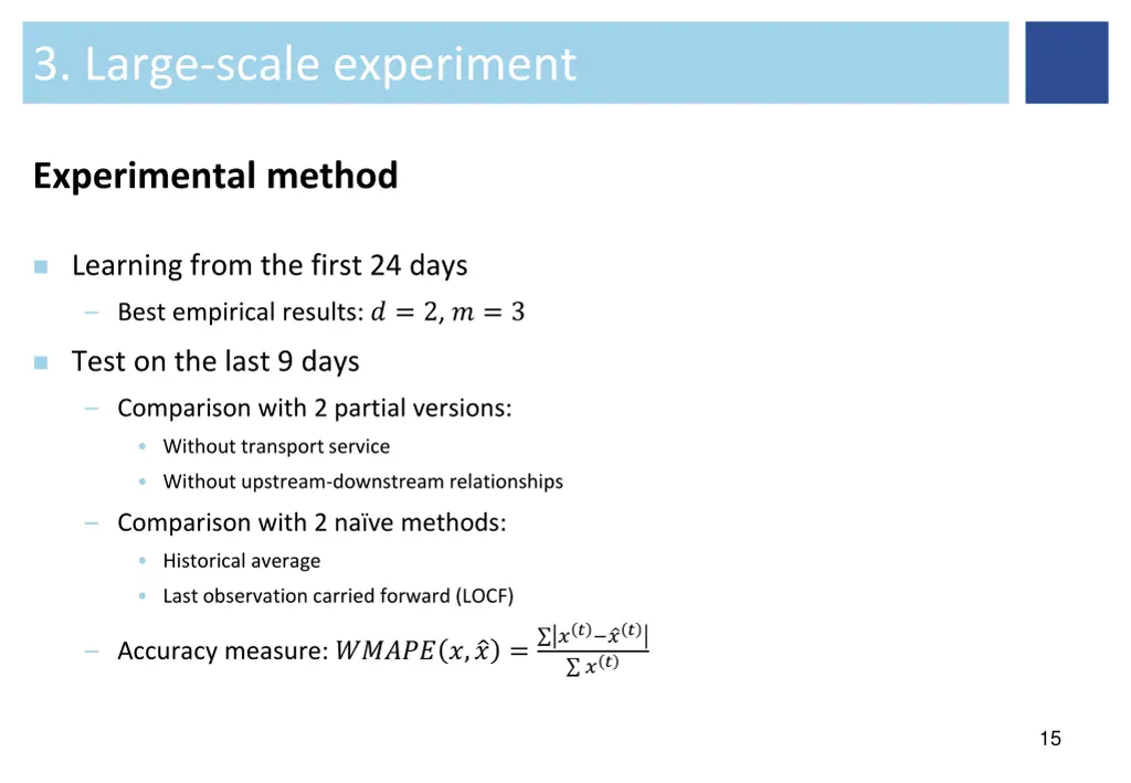 3 large scale experiment 1