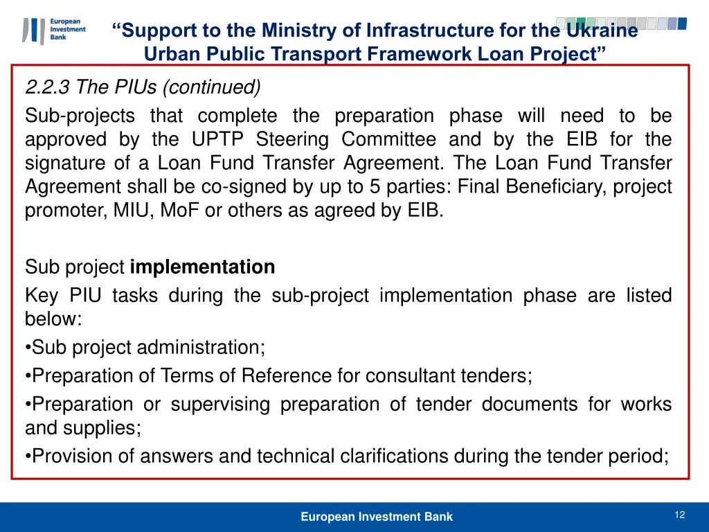 support to the ministry of infrastructure 11