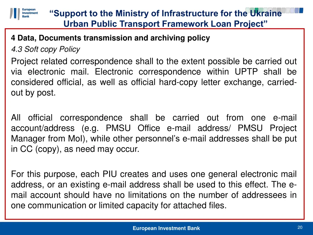 support to the ministry of infrastructure 19