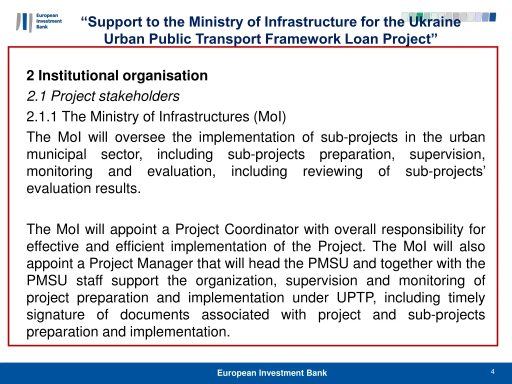 support to the ministry of infrastructure 3