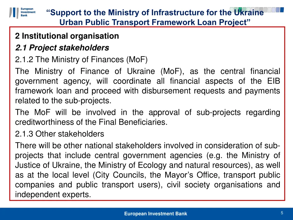 support to the ministry of infrastructure 4