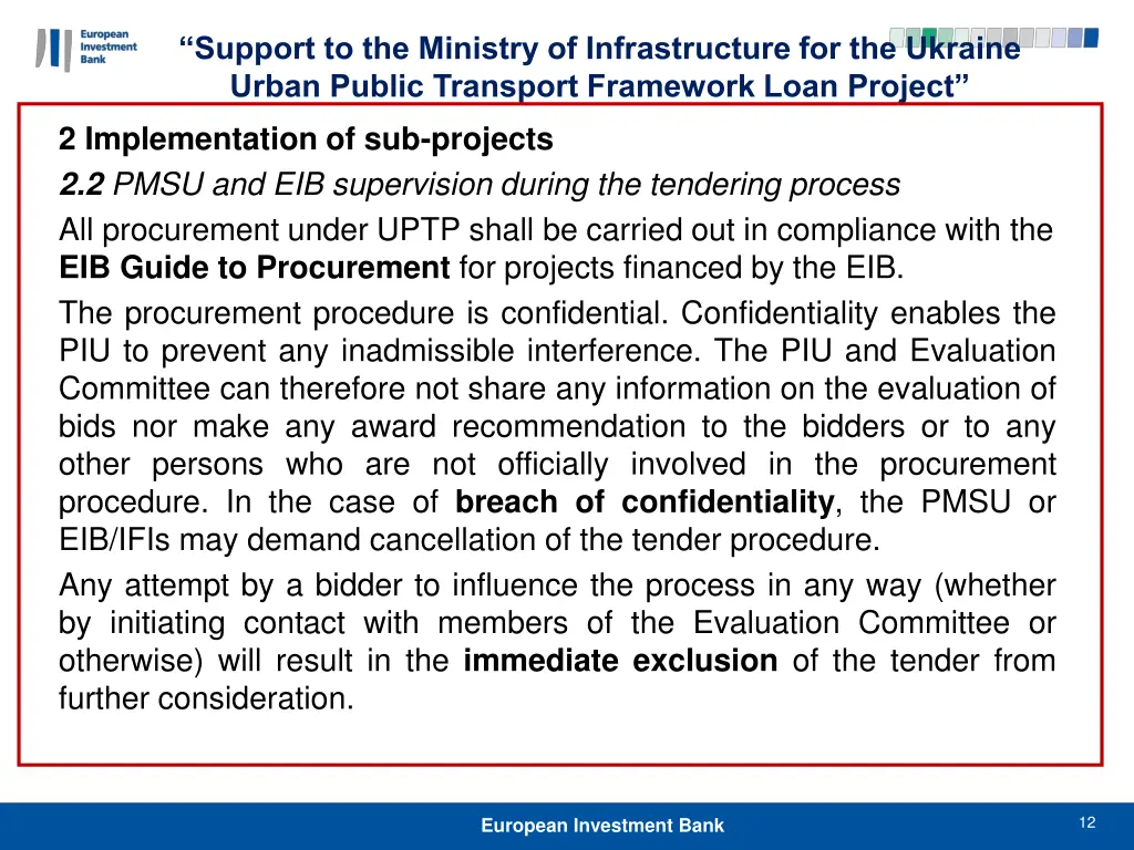 support to the ministry of infrastructure 11