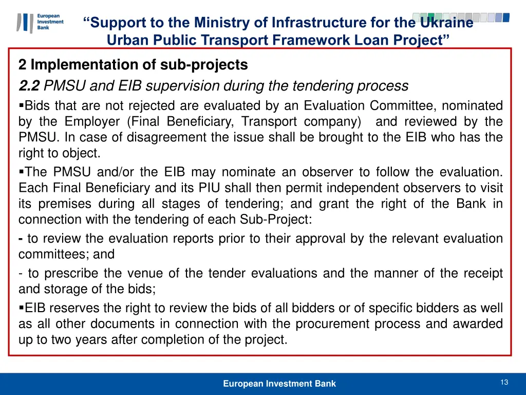 support to the ministry of infrastructure 12