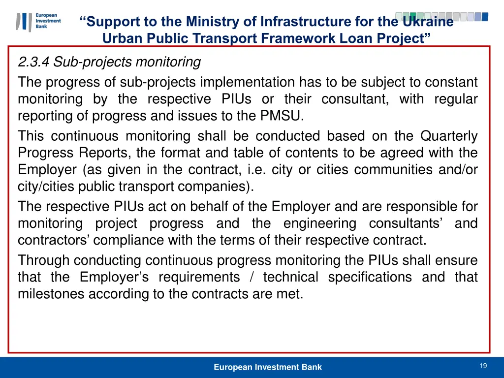 support to the ministry of infrastructure 18