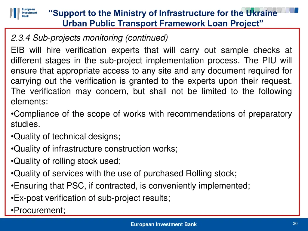 support to the ministry of infrastructure 19