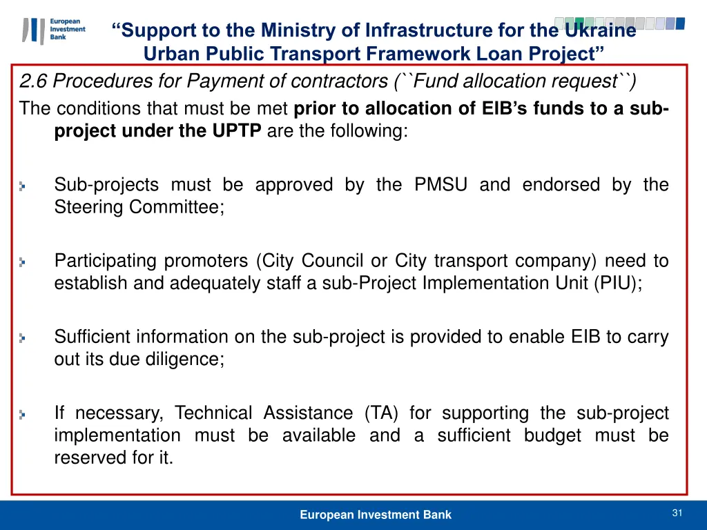 support to the ministry of infrastructure 30