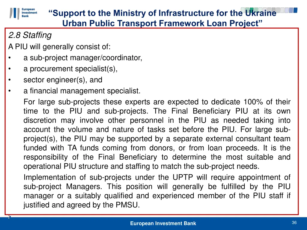 support to the ministry of infrastructure 35