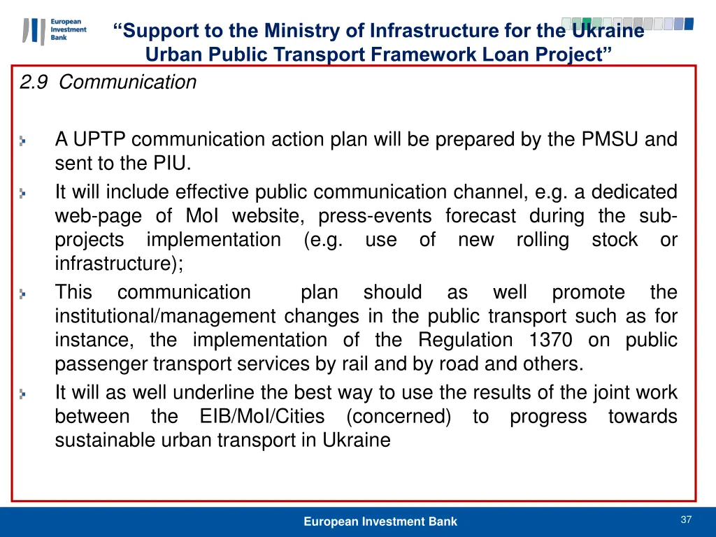 support to the ministry of infrastructure 36