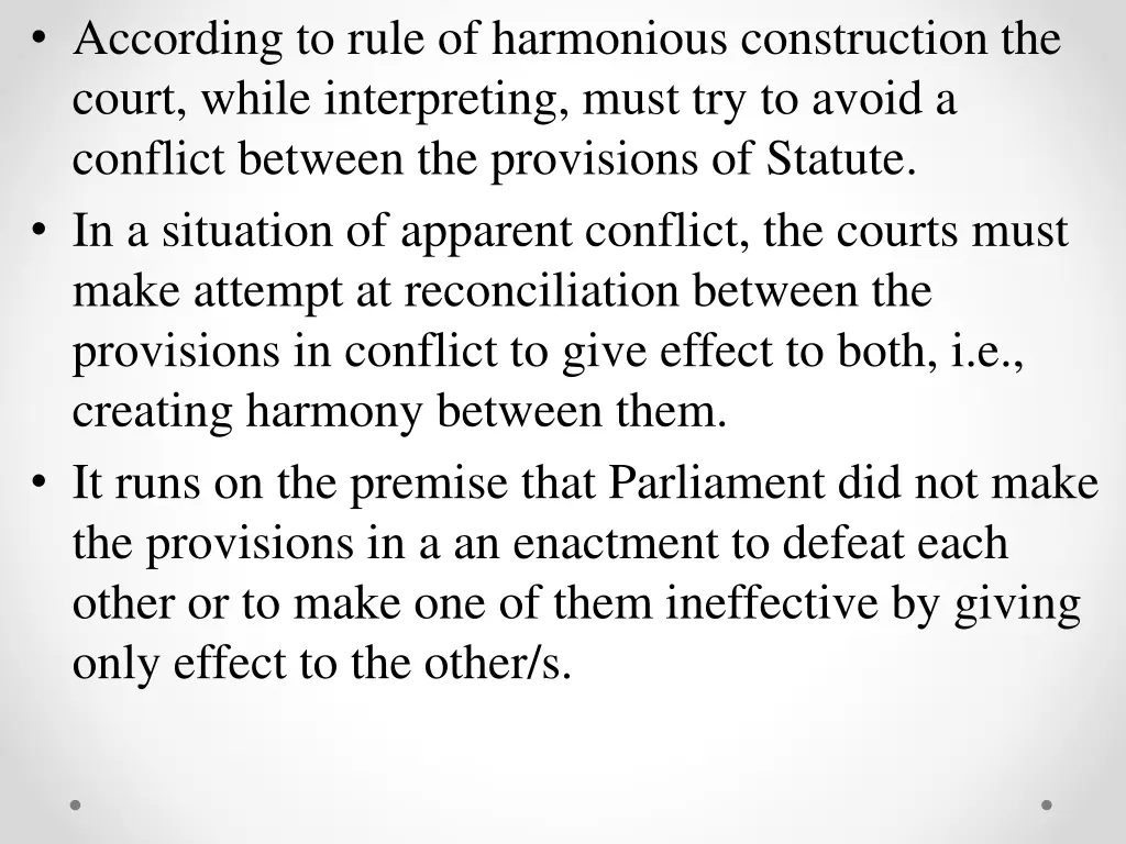 according to rule of harmonious construction