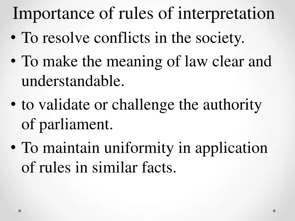 importance of rules of interpretation to resolve