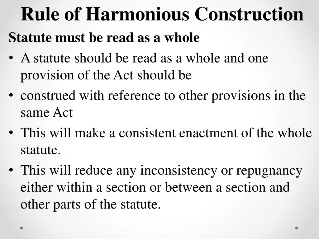 rule of harmonious construction statute must