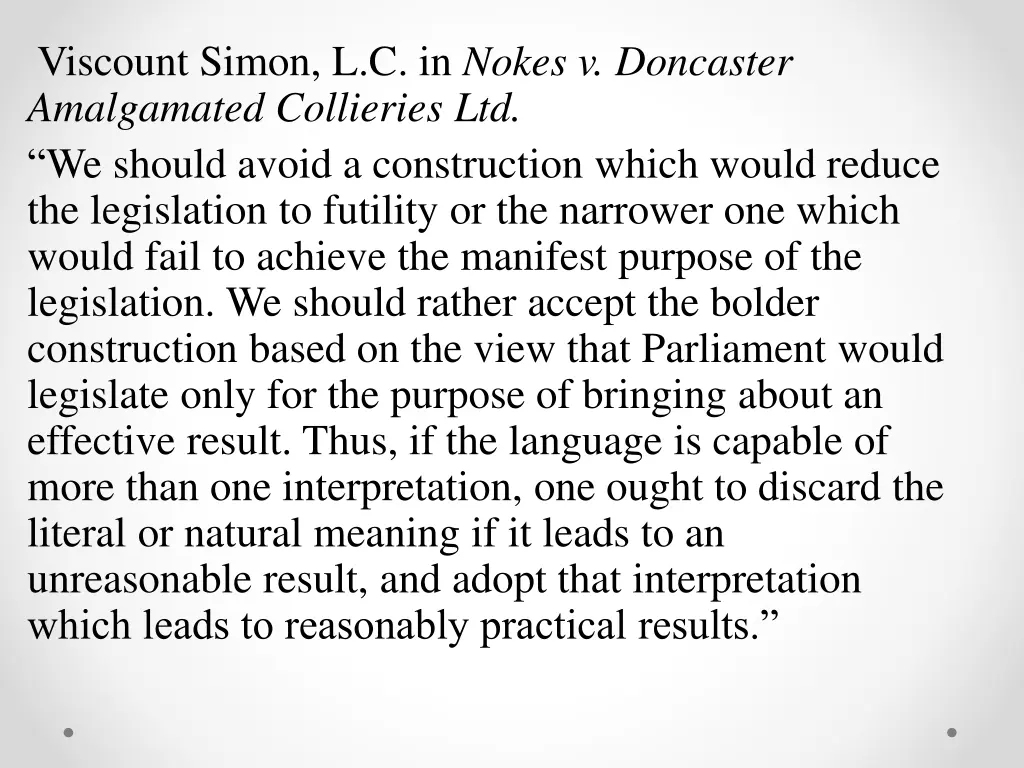 viscount simon l c in nokes v doncaster