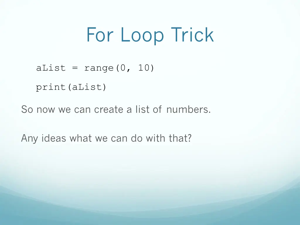 for loop trick 2