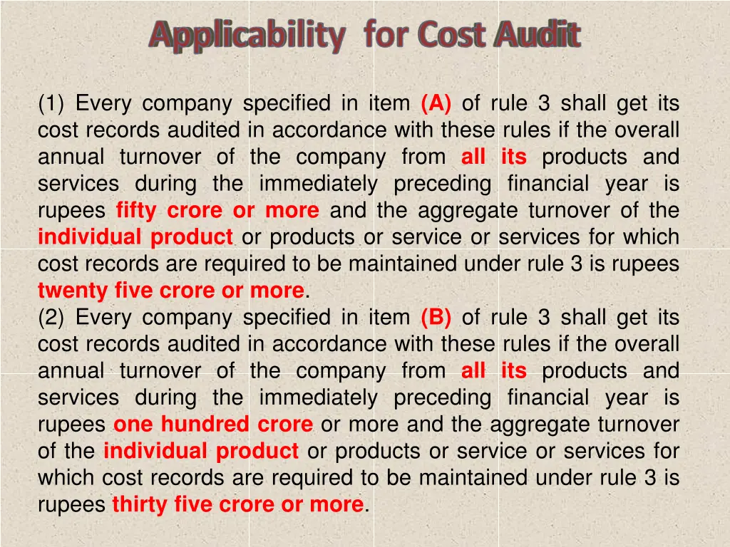 1 every company specified in item a of rule