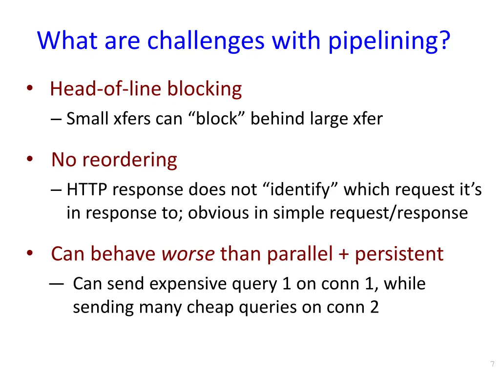 what are challenges with pipelining