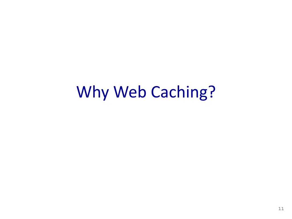 why web caching