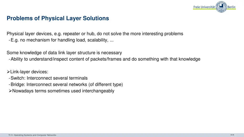 problems of physical layer solutions