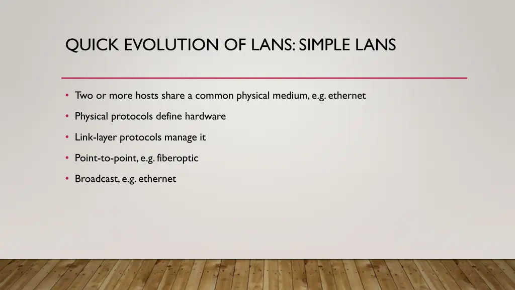 quick evolution of lans simple lans