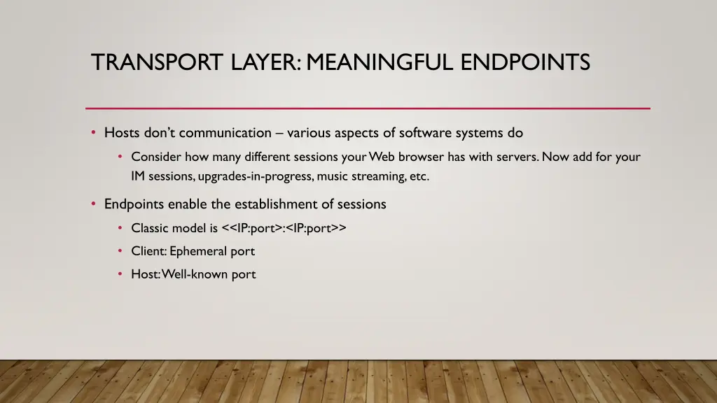 transport layer meaningful endpoints