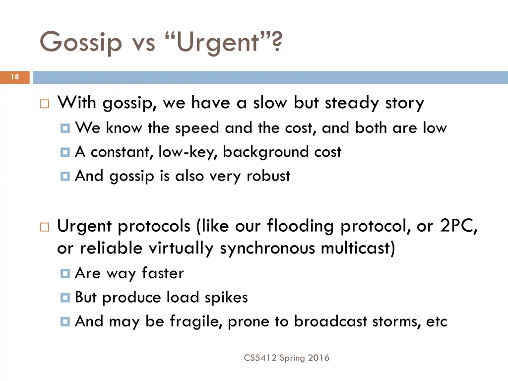 gossip vs urgent