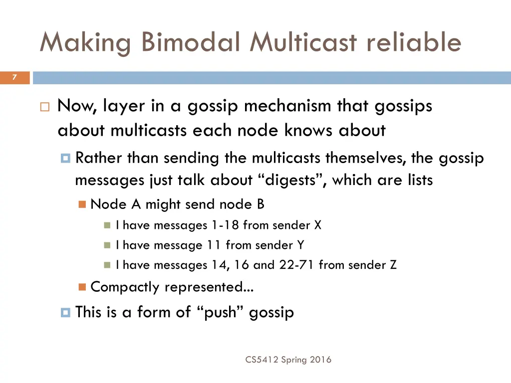 making bimodal multicast reliable 1