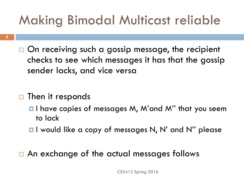 making bimodal multicast reliable 2