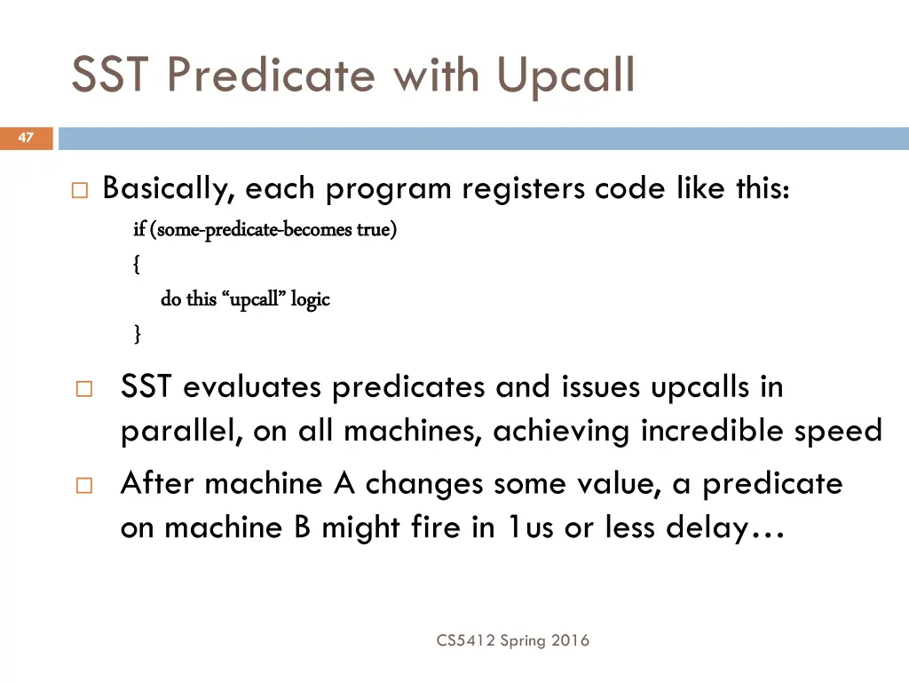 sst predicate with upcall