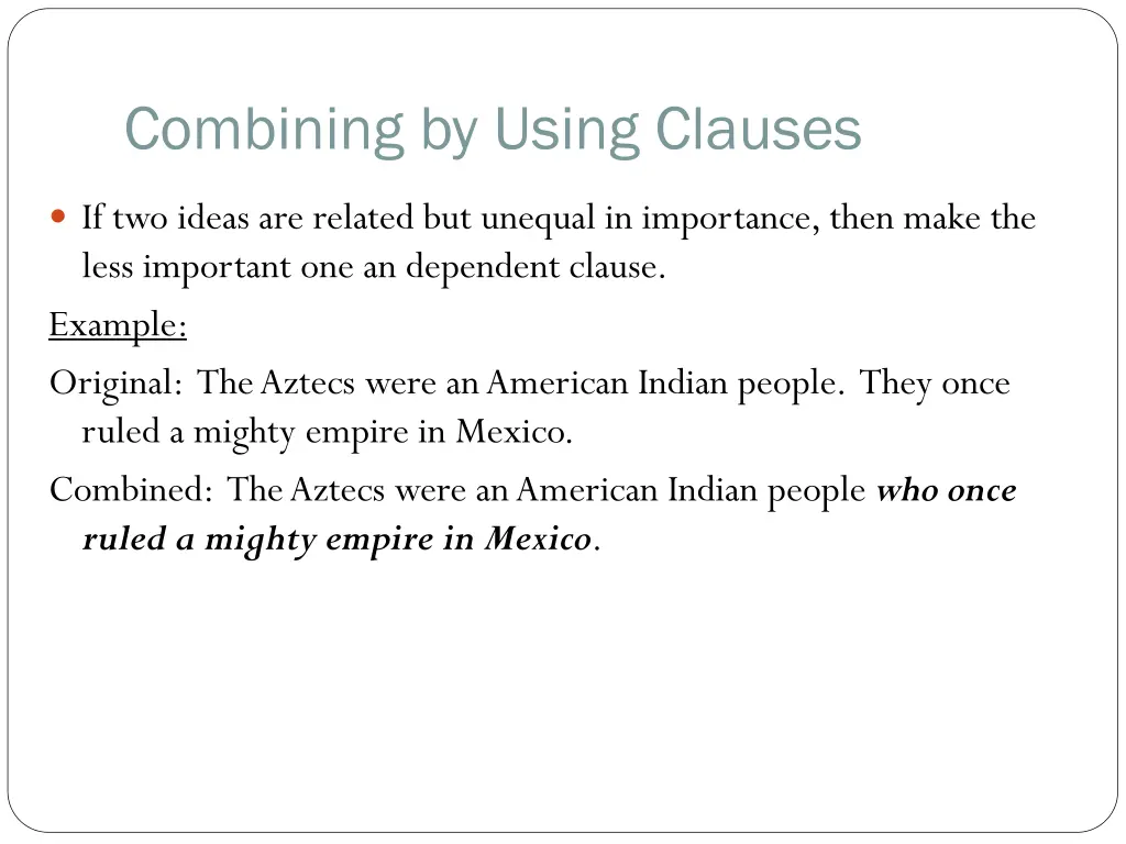 combining by using clauses