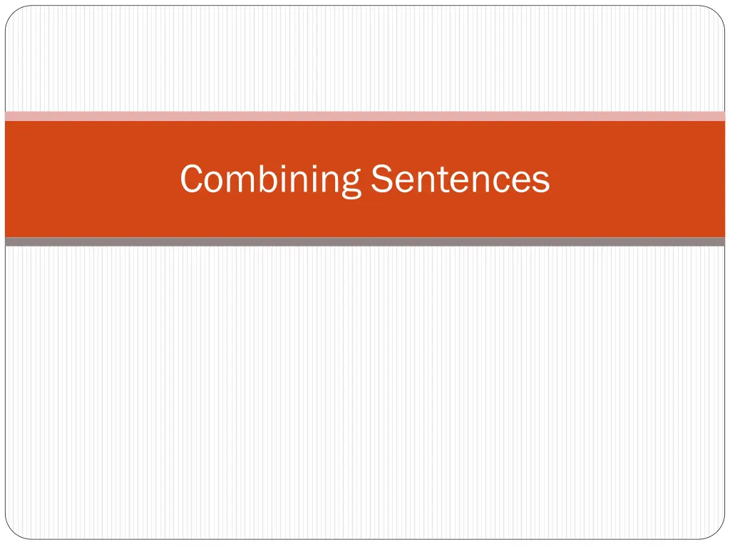 combining sentences