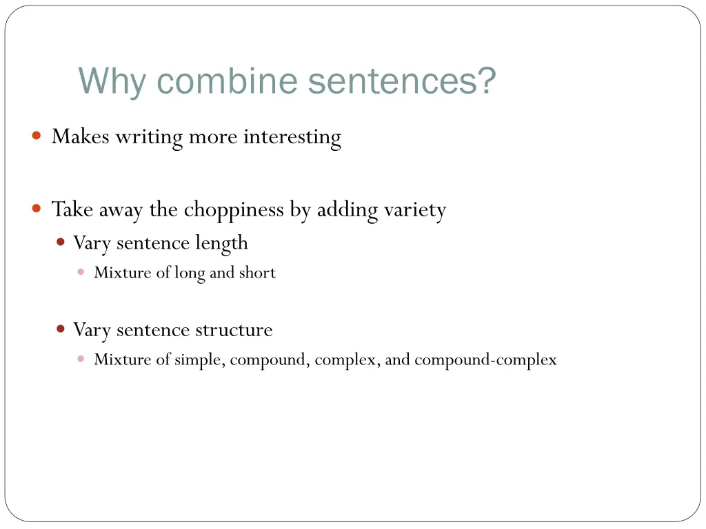 why combine sentences