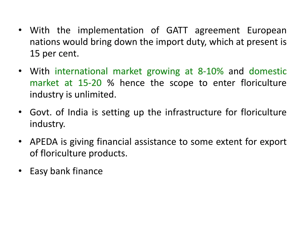 with the implementation of gatt agreement