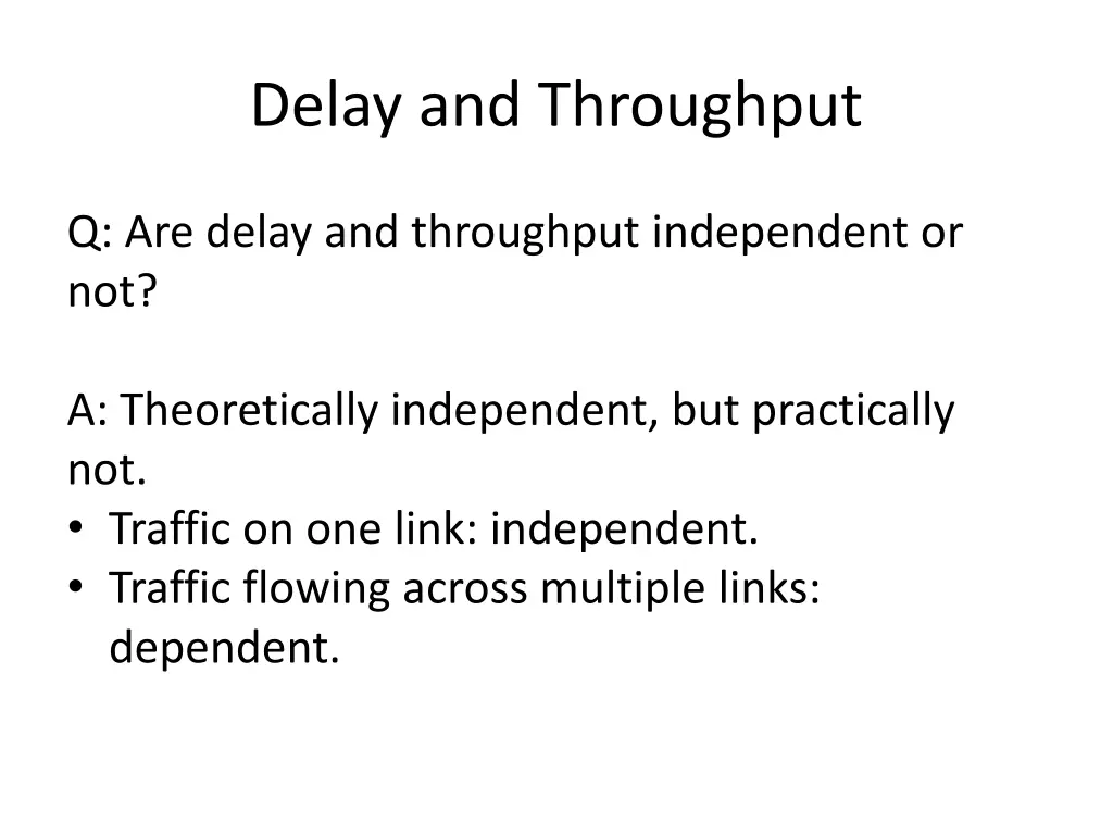 delay and throughput