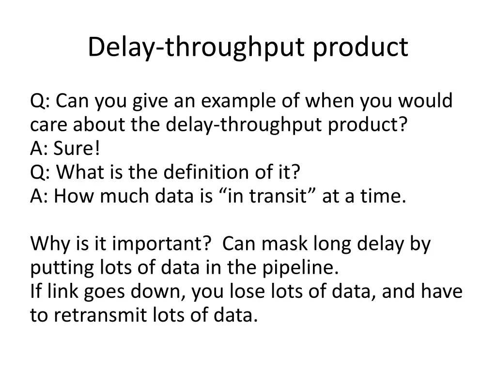 delay throughput product