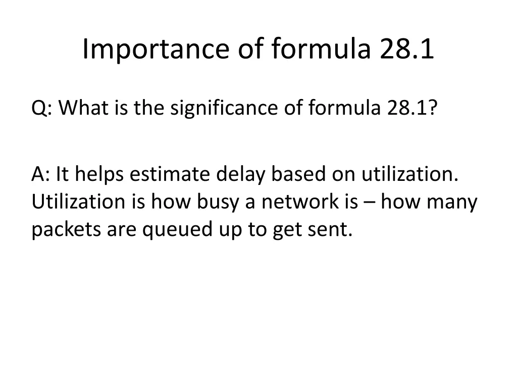 importance of formula 28 1