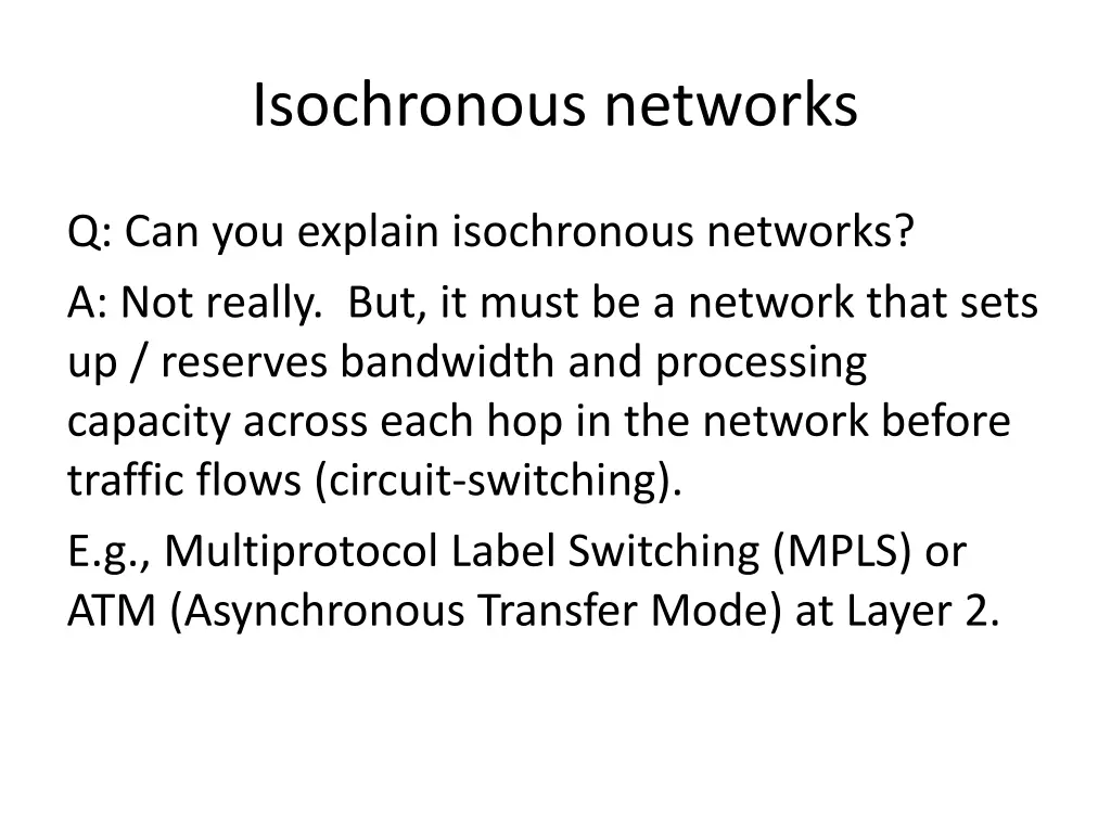 isochronous networks