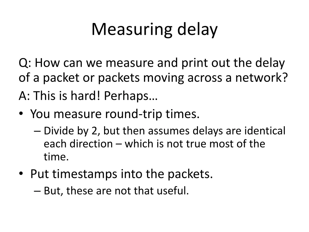 measuring delay