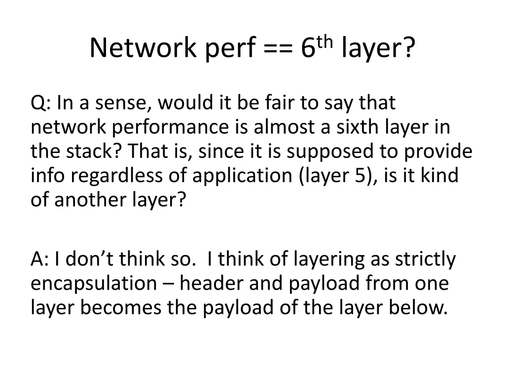 network perf 6 th layer