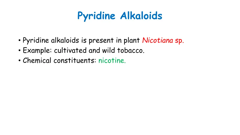 pyridine alkaloids