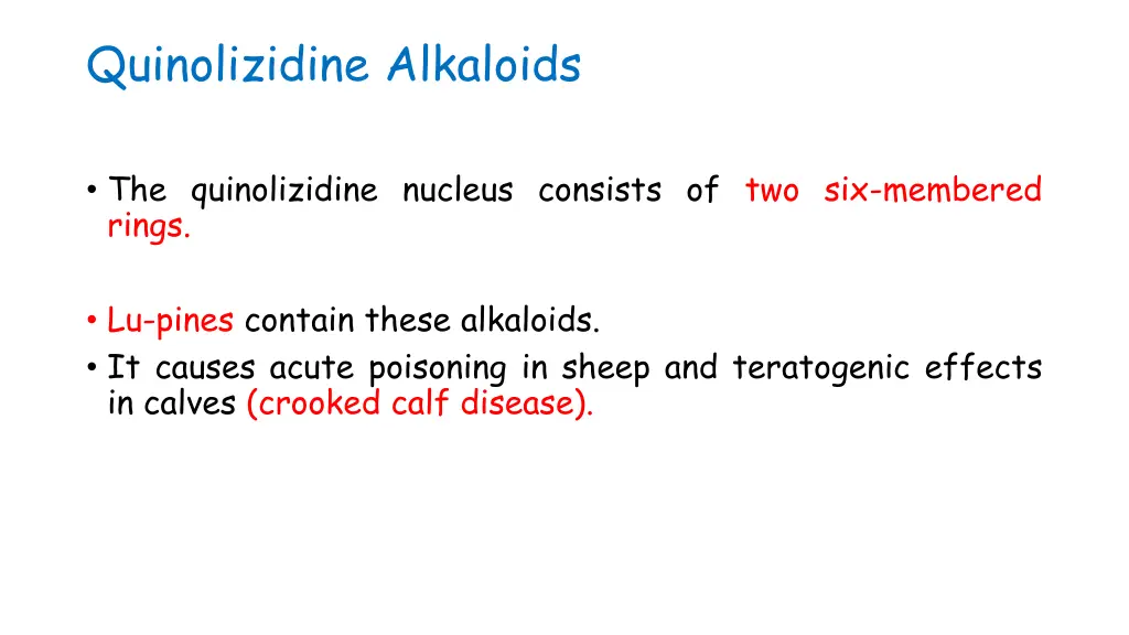 quinolizidine alkaloids