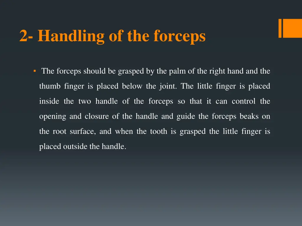 2 handling of the forceps